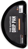 The Bastard Drip Pan Half Moon Large 1